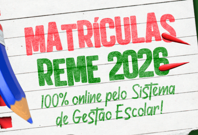 Pre-matriculas-da-REME-abrem-em-janeiro-para-o-ano-letivo-de-2026