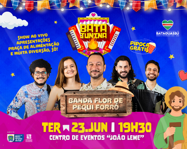 BataJunina-acontece-nesta-terca-feira-23-com-show-apresentacoes-e-praca-de-alimentacao